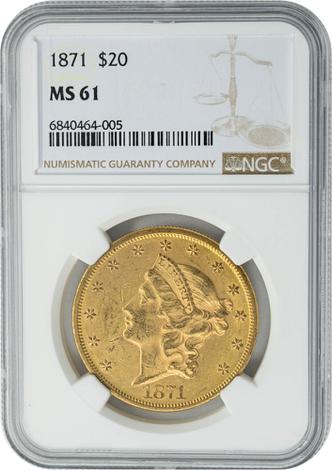 1871 $20 MS61 NGC