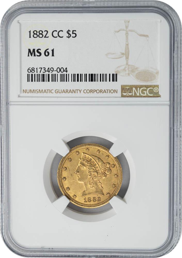 1882-CC $5 MS61 NGC