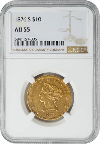 1876-S $10 AU55 NGC