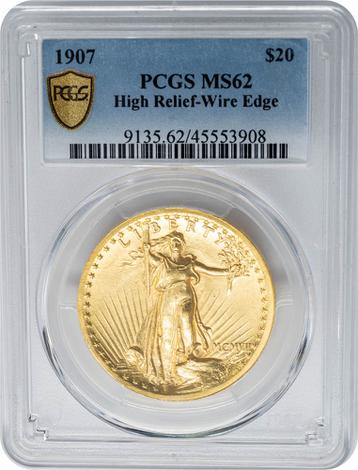 1907 $20 High Relief, Wire Edge MS62 PCGS