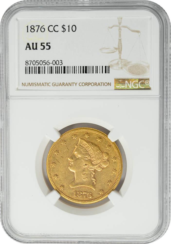 1876-CC $10 AU55 NGC