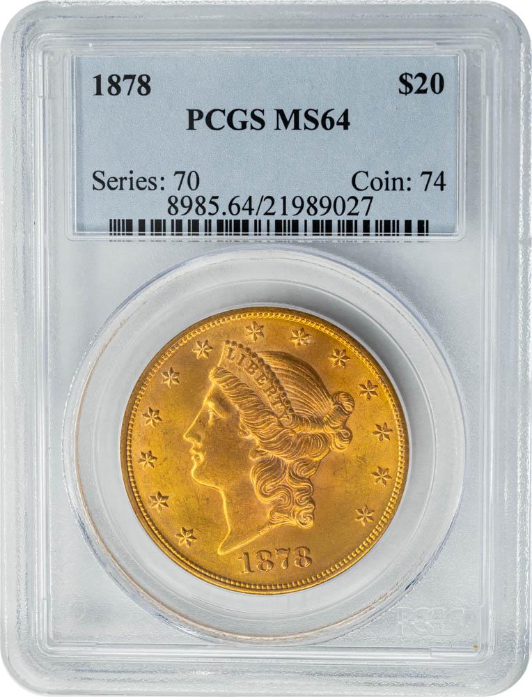 1878 $20 MS64 PCGS