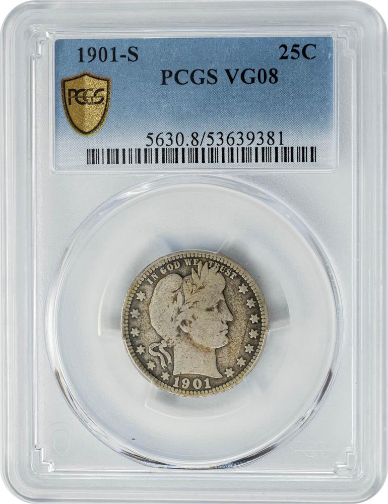 1901-S 25C VG8 PCGS