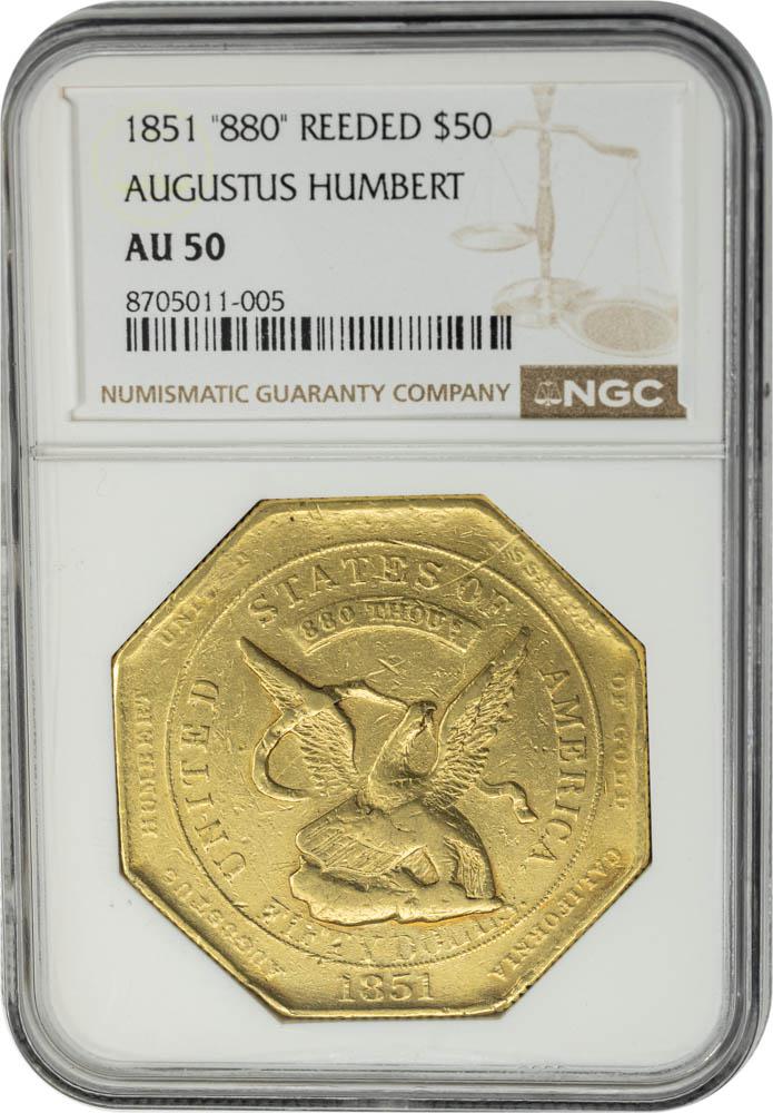 1851 "880" $50 RE Augustus Humbert AU50 NGC