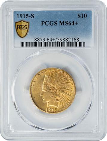 1915-S $10 MS64+ PCGS